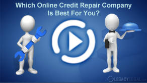 Which Online Credit Repair Company is Best for You?